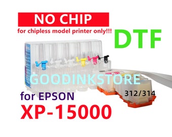 Empty DTF printing ciss Ink System for XP-15000 printer T312 T314 312 314 XL without chip, no chip, for chipless printer