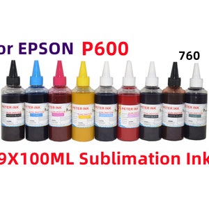 May include: Nine bottles of sublimation ink for Epson P600 and 760 printers. The bottles are labeled with the colors: Photo Black, Cyan, Magenta, Yellow, Light Black, Light Magenta, Light Black, Matte Black, and Cyan.