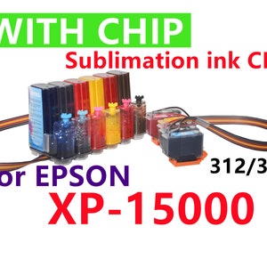 Empty, Dye, Pigment, Sublimation CISS Ink System for Expression Photo hd XP-15000 T312 T314 312 314 XL with single use chips