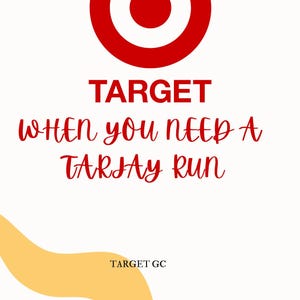 以下が含まれることがあります： 赤いターゲットのロゴと「TARGET」と「when you need a TARGET run」という赤いテキスト。背景は白で、黄色と赤の抽象的なデザインです。
