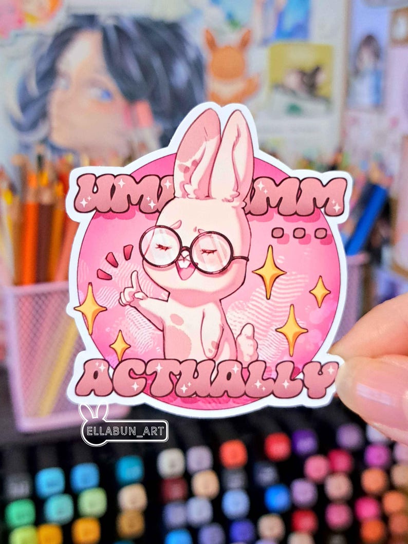 Erm Actually Sticker UMMM ACTUALLY Bunny Sticker - Etsy