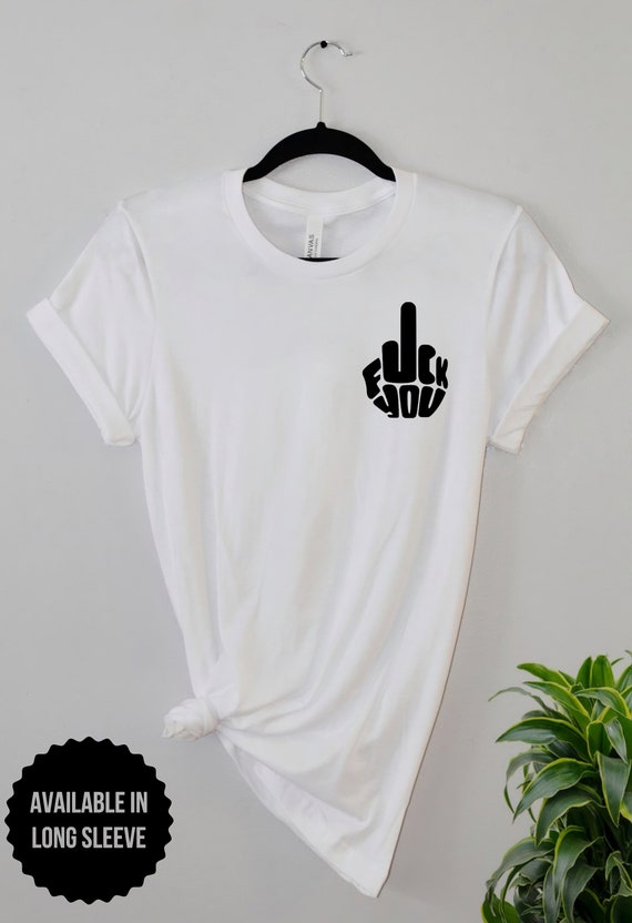 Fuck You Shirt Funny Pocket Tee Design Swear Word Quote - Etsy