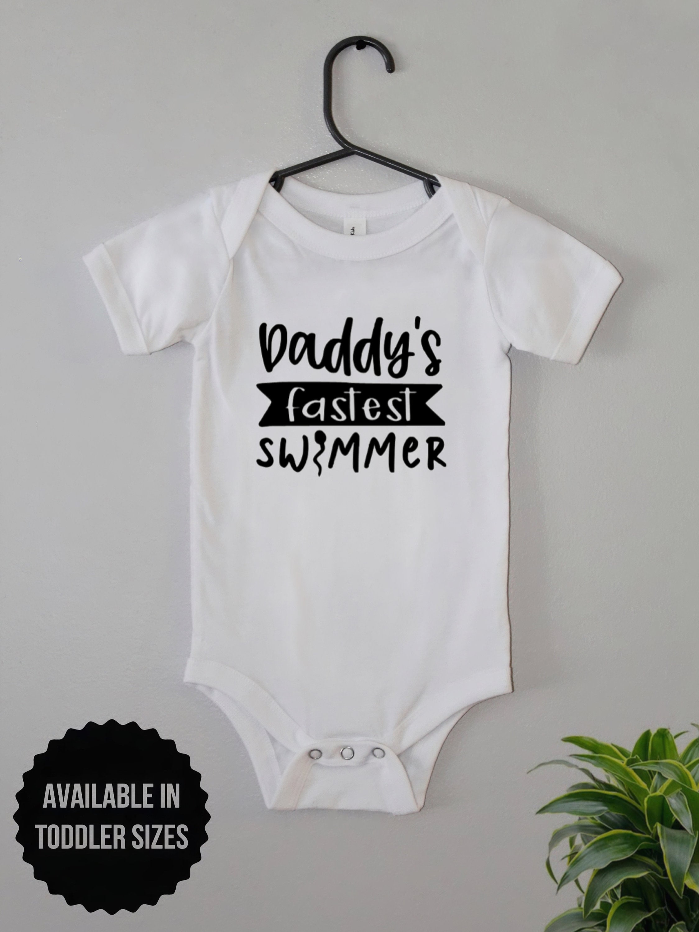 Daddy's Fastest Swimmer Onesie, toddler and baby sizes, baby bodysuit