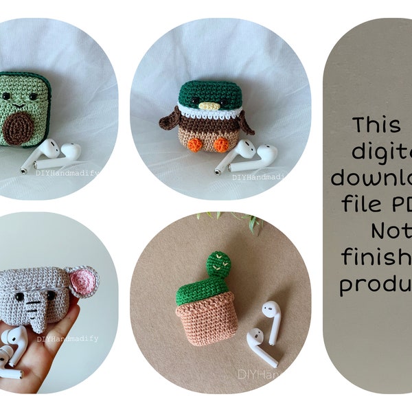 20 in 1 - Duck, Elephant, Avocado, Cactus AirPods 1/2/3/Pro/Pro 2 Case - CROCHET PATTERN -Download File PDF-English Pattern-Instant Download