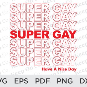 Super gay thank you bag SVG file, LGBTQ design, lesbian pride png, pride parade design, queer festival svg, cricut svg, silhouette svg
