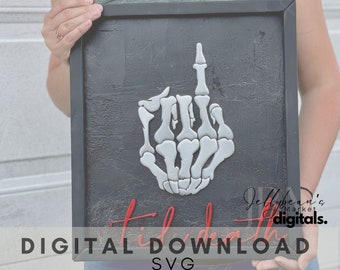 File SVG / Taglio laser di Halloween per la mano scheletrica Til Death