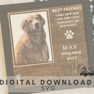 Digital Memorial Pet Sign SVG | animal instant download laser Design | Pet Home decor