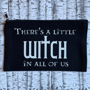 Witchy Kosmetiktasche / In jedem von uns steckt eine kleine Hexe / Gothic Kosmetiktasche / Witchy Reisetasche / Federmäppchen / Hexerei