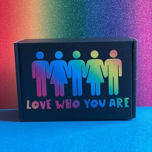 Pride Gift Box / Love Who You Are Gift Box / Love Yourself / Gay Gift Box / Gay Pride / Themed Gift Box / Rainbow LBGTQIA / Curated Gift