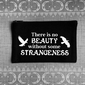 Organizador de bolsas de maquillaje Poe / Edgar Allan Poe / Bolsa de cosméticos gótica / Bolsa de viaje Raven / Estuche de lápices / No hay belleza sin algo extraño