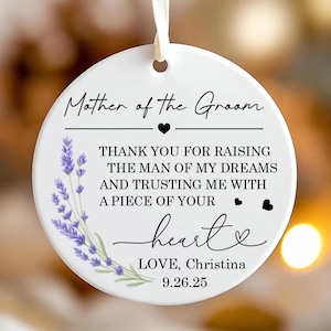 Custom Wedding Ornament, Personalised Mother of the Groom Gift from Bride, Thank You For Raising The Man, Wedding Bridal Party Gifts
