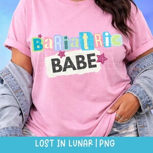 Bariatrische Chirurgie Shirt, Magen Sleeve Babe, Gewichtsverlust Chirurgie Shirt, VSG Shirt PNG, Post Op Geschenkidee, Y2K Sublimation DTF Transfer