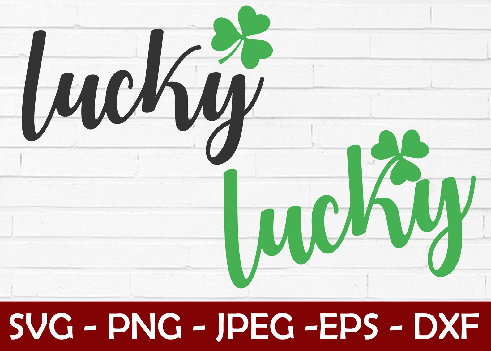 Lucky SVG 2 Colors Vector Clipart Ready to Print on - Etsy