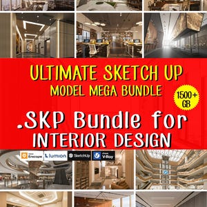 Peut inclure: Image promotionnelle pour un ensemble de modèles de design d'intérieur. L'image présente une bannière rouge avec du texte jaune qui se lit comme "ULTIMATE SKETCH UP MODEL MEGA BUNDLE .SKP BUNDLE FOR INTERIOR DESIGN". L'image comprend également plusieurs rendus de design d'intérieur.