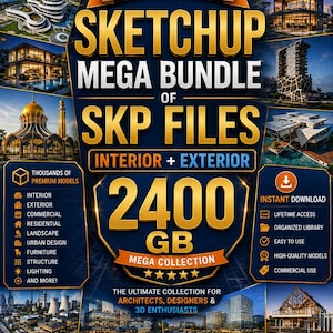 Op de afbeelding: Een digitale promotieafbeelding voor een alles-in-één Sketchup Mega Bundle met 2400 GB aan SKP-bestanden. Het ontwerp bevat gouden tekst, diverse afbeeldingen van architecturale projecten en somt kenmerken op zoals interieur- en exterieurmodellen.