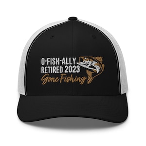 Custom Year 2024  O-FISH-ALLY RETIRED Trucker Cap - Gone Fishing Retirement Party Hat. For Dad Mom - Father&#39;s Mother&#39;s Day Gift - O&#39;fishally