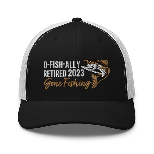 Custom Year 2024  O-FISH-ALLY RETIRED Trucker Cap - Gone Fishing Retirement Party Hat. For Dad Mom - Father's Mother's Day Gift - O'fishally