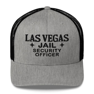 Gorra de oficial de seguridad de la CÁRCEL DE LAS VEGAS - Gorra de camionero bordada