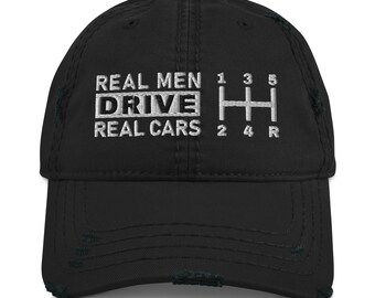 Manual Gear Shift Knob 5 Speed - Real Men Drive Real Cars Dad Hat. Drift Car Racing Driver Cap. Classic American Muscle Ride. Manual Shifter