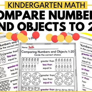 May include: A black and white worksheet for kindergarten students to practice comparing numbers and objects up to 20. The worksheet has three sections with different images, such as bunnies, paintbrushes, and crowns. Students are asked to circle the correct choice: greater than, less than, or equal to.