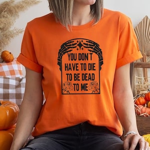 HORROR FRIENDS HALLOWEEN Shirts Funny Halloween Costume, Halloween pumpkin, witch, skull, Monster,  To be Dead