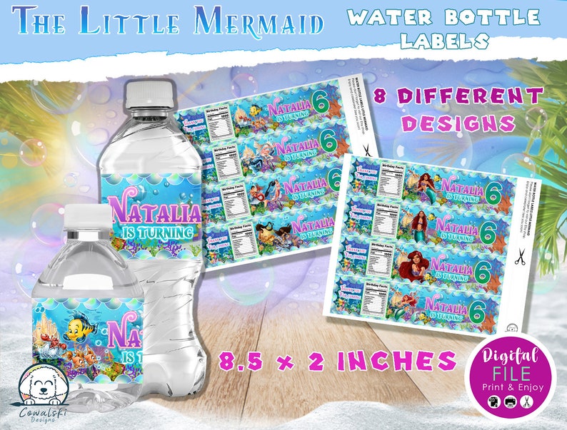 May include: Water bottle labels featuring "The Little Mermaid" theme. The labels are designed for a birthday celebration and include the text "Natalia is Turning" and the number "6". The labels measure 8.5 x 2 inches and come in 8 different designs.