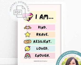 I Am… Positive Affirmations Poster for Kids PDF | Self-Love Motivational Poster for School Counselor Office Students | Self-Affirmations