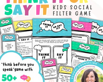 Think It or Say It Social Filter Activity & Kids Game PDF  (50+ Scenarios  Learn How to &quot;Think Before You Speak!&quot;), Social Cues for ASD/ADHD