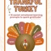 Thankful Turkey Printable Activity Kit PDF With Thanksgiving Gratitude ...