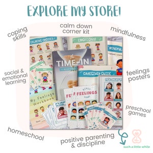 May include: A collection of educational resources for children, including a "Time-In" response book, a "My Feelings Workbook", a "Calming Choices" booklet, a "Caregiver Guide", and a "Feelings Bingo" game. The resources are designed to help children learn about and manage their emotions, and to promote social and emotional learning. The image also includes posters, games, and other materials that can be used to support children's development.