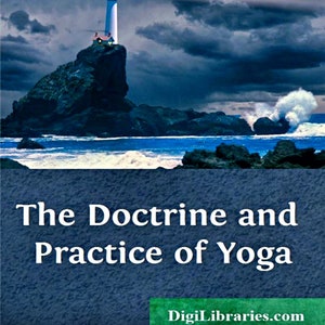 39 pages Doctrine & Practice of Yoga, Yoga Healing Meditation, Stress Relief, Healthy Living, Fitness Weight Loss Diet Book Digital Download image 1