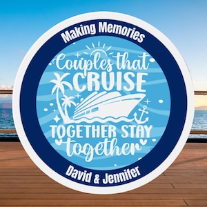 Personalized Couples That Cruise Together Stay Together Cruise Door Magnet, Cruise Magnets, Cruise Door Decorations, Anniversary Cruise Gift