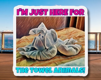 I'm Just Here For The Towel Animals! Cruise Door Magnet, Cruise Magnets, Towel Animals, Cabin Door Banner, Cruise Door Decorations, Cruise