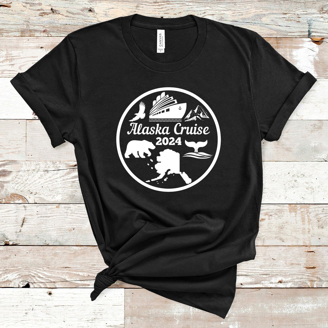 Alaska Cruise Tshirt 2024 Cruise Shirt Family Cruise Etsy