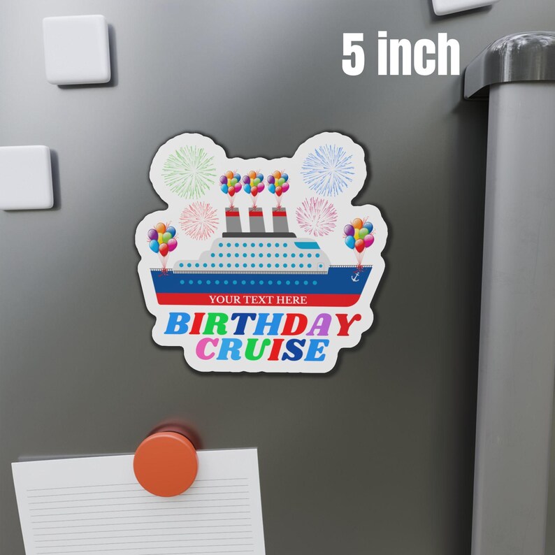 Personalized Birthday Cruise Door Magnet 5 inch