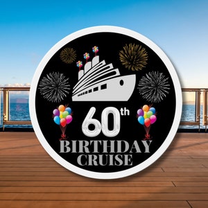 60th Birthday Cruise Magnet, Birthday Magnets, Cruise Door Magnets, 60th Birthday Celebration, Cruise Door Decor, Cruise Door Decorations