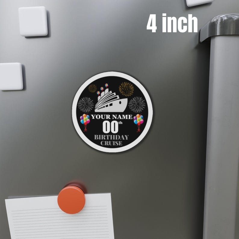 Custom Birthday Cruise Door Magnet 4 inch