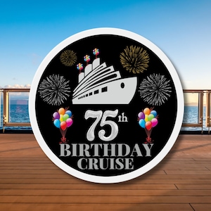75th Birthday Cruise Door Magnet, Birthday Magnets, Cruise Magnets, 75th Birthday Celebration, Cruise Door Decor, Cruise Door Decorations