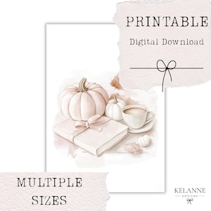 May include: A watercolour illustration of a stack of books tied with a bow, pumpkins, a cup of coffee, and autumn leaves. The words "PRINTABLE Digital Download" and "MULTIPLE SIZES" are displayed. The image has a soft, neutral colour palette.