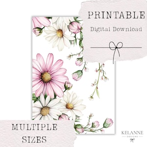 May include: A digital download print featuring watercolor daisies in shades of pink and white, with yellow centers and green stems. The words "PRINTABLE Digital Download" and "MULTIPLE SIZES" are displayed on the image.
