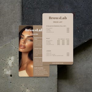 May include: Two business cards for BrowsLab, a beauty salon. One card features a woman's portrait and policies. The other card displays a price list for eyelash extensions, fills, and lash services. The cards are tan with black text.