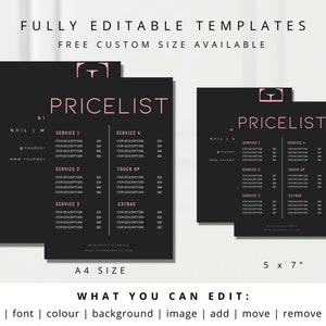 May include: Black and pink nail salon pricelist templates. The templates are fully editable and available in A4 and 5x7 inch sizes. The text includes service descriptions and a list of what can be edited.