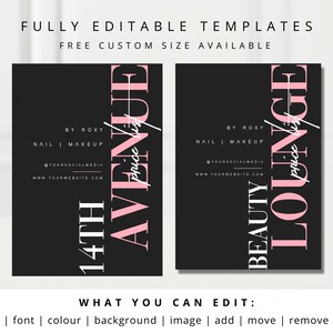 May include: Two black vertical templates with pink and white text. The left template reads "14th Avenue" and the right template reads "Beauty Lounge". Both templates include the text "By Roxy, Nail | Makeup" and social media information. The top text reads "Fully Editable Templates".