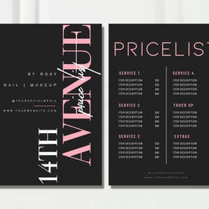 May include: A black and pink price list for nail and makeup services. The left side features the text "14th Avenue" and business details. The right side lists services and prices, including "Service 1", "Service 2", and "Touch Up".