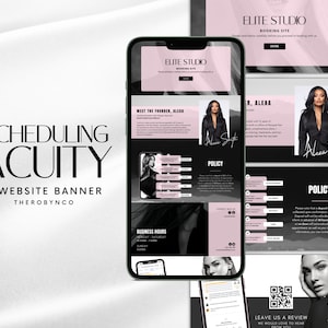 May include: Six website banners for scheduling appointments using Acuity. The banners feature a black and white color scheme with pink accents. The banners include text such as "Elite Studio", "Meet the Founder, Alexa", "Policy", "Business Hours", and "Leave Us a Review".
