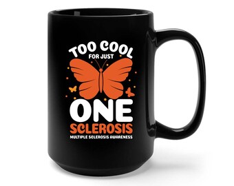 Multiple Sclerosis, MS Support Squad Gift, Multiple Sclerosis Gift, MS, Multiple Sclerosis Awareness Support Squad, Chronic Illness Mug