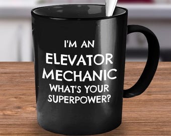 Elevator Mechanic, Elevator Mechanic Gift, Elevator Mechanic Gifts, Elevator Mechanic Mug, Funny Elevator Mechanic Gift, Coffee Mug Tea Cup