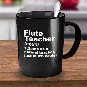 Funny Flute Coffee Mug, Flute Gift, Flute Mug, Flute Gifts, Gift For Flutist, Flutist Mug, Flute Player Mug, Flute Teacher Gift, Funny Flute