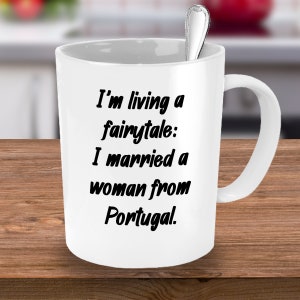 Portuguese Gifts,  Portuguese, Portuguese Wife Gift, Portuguese Mug, Gift for Portuguese wife, Presente Português