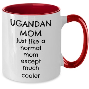 Uganda Gifts, Ugandan Mom Gift, Ugandan Mother Gift, Uganda Mother Uganda Gift, Uganda Mug, Funny Uganda Gift, Coffee Mug, Mother&#39;s Day Gift